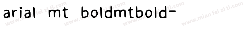 arial mt boldmtbold字体转换